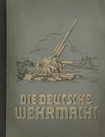 Sammelbild-Album Die Deutsche Wehrmacht Zigaretten Bilderdienst Dresden 1936 Kompl. II - Weltkrieg 1939-45