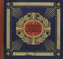 Sammelbild-Album WK I Uniformen Der Marine Und Schutztruppen Waldorf Astoria Kompl. II (fleckig) - Guerra 1939-45