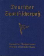 WK II Dokumente Deutscher Sportfischerpass Ausweis Des Reichsverbandes Deutscher Sportfischer Berlin I-II - Oorlog 1939-45