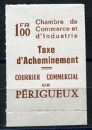 FRANCE TIMBRE DE GREVE DE PERIGUEUX N°33 (*) (numéro Maury) - Marken