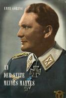 Buch WK II An Der Seite Meines Mannes Göring, Emmy 1967 Verlag K. W. Schütz 337 Seiten Viele Abbildungen Schutzumschlag  - War 1939-45