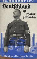 Buch WK II Deutschland Ist Schöner Geworden Ley, Robert Dr. 1936 Mehden Verlag 275 Seiten Einige Abbildungen Schutzumsch - Guerra 1939-45