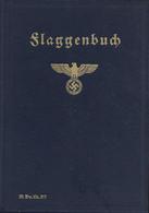 Buch WK II Flaggenbuch Oberkommando Der Kriegsmarine 1939 Mauritius Buch Verlag Faksimili Liemitierte U. Nummerierte Auf - Guerra 1939-45