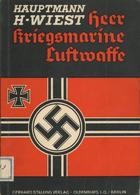 Buch WK II Heer Kriegsmarine Luftwaffe Aufbau Und Organisation Der Wehrmacht Wiest, Hugo 1935 Verlag Gerhard Stalling 17 - Guerra 1939-45
