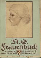 Buch WK II NS Frauenbuch Semmelroth, Ellen Und Stieda, Renate V. 1934 Verlag J. F. Lehmanns 249 Seiten Mit 16 Bildtafeln - Guerra 1939-45