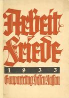 Buch WK II Programmheft Arbeit Und Friede 1933 Gauparteitag Hessen Nassau II - Guerra 1939-45