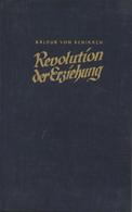 Buch WK II Revolution Der Erziehung Schirach, Baldur V. 1939 Zentralverlag Der NSDAP Franz Eher Nachf. 197 Seiten II - Guerra 1939-45