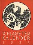 Buch WK II Schlageter Kalender 1935 Verlag NS 3 Viele Abbildungen Und Werbung II (altersbedingete Gebrauchsspuren) Publi - Guerra 1939-45