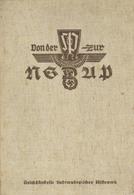 Buch WK II Von Der SdP Zur NSDAP Ein Dokumentarischer Bildbericht Hrsg. Höller, Franz 1939 Pfälzische Verlagsanstalt II  - Oorlog 1939-45