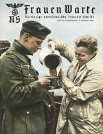 Buch WK II Zeitschrift Frauen Warte Juli 1940 Verlag NSDAP Reichsleitung 16 Seiten Einige Abbildungen II Femmes - Guerra 1939-45