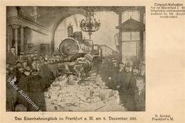 FRANKFURT Am Main (6000) - EISENBAHNUNGLÜCK Im Bahnhof FFM 6.12.1901 I - Treinen