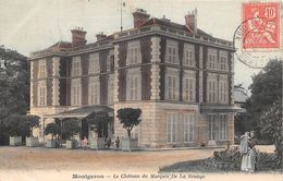 ¤¤  -  MONTGERON    -  Le Chateau Du Marquis De La Grange    -  ¤¤ - Montgeron
