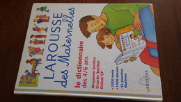 Larousse Des Maternelles Des 4/6 Ans - Woordenboeken