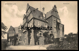 ALTE POSTKARTE ERBACH IM ODENWALD KREISAMT FELDPOST 1918 Ansichtskarte Cpa Postcard AK - Erbach