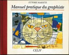 « Manuel Pratique Du Graphisme” MOLTENI,  M. - Ed. CELIV,  Paris 1990 - Autres & Non Classés
