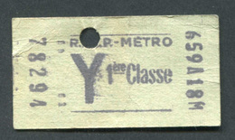 Ticket De Métro "Y Tarif Réduit" RATP 1ère Classe 1968 - Billet De Train - Europe