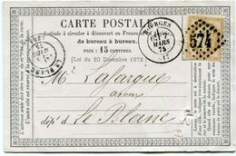 FRANCE CARTE POSTALE PRECURSEUR AFFRANCHIE AVEC UN N°55 OBL. GC 574 DEPART BOURGES 7 MARS 75 POUR LA FRANCE - Cartes Précurseurs