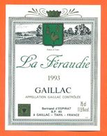 étiquette Vin De Bordeaux Gaillac La Féraudie 1993 Bernard D'espirat à Gaillac - 75 Cl - Gaillac