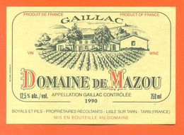 étiquette Vin De Gaillac Domaine De Mazou 1990 Boyals Et Fils à Lisle Sur Tarn - 75 Cl - Gaillac