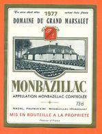 étiquette Vin De Monbazillac Domaine Du Grand Marsalet 1977 Nadal à Monbazillac - 73 Cl - Monbazillac