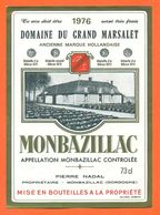 étiquette Vin De Monbazillac Domaine Du Grand Marsalet 1976 Pierre Nadal à Monbazillac - 73 Cl - Monbazillac