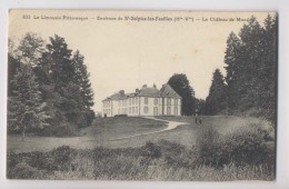 SAINT SULPICE LES FEUILLES (87 - Haute Vienne) - Château De Mondon - St Sulpice Les Feuilles - Saint Sulpice Les Feuilles