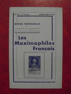 LES MAXIMAPHILES FRANÇAIS : REVUE MENSUELLE N°83 (1953) / ASSOCIATION DES COLLECTIONNEURS DE CARTES MAXIMUM (FRANCAIS) - Philately And Postal History