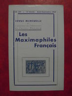 LES MAXIMAPHILES FRANÇAIS : REVUE MENSUELLE N°127 (1957) / ASSOCIATION DES COLLECTIONNEURS DE CARTES MAXIMUM (FRANCAIS) - Philately And Postal History