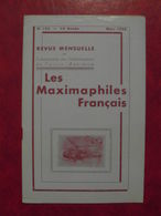 LES MAXIMAPHILES FRANÇAIS : REVUE MENSUELLE N°132 (1958) / ASSOCIATION DES COLLECTIONNEURS DE CARTES MAXIMUM (FRANCAIS) - Philatelie Und Postgeschichte