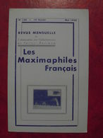 LES MAXIMAPHILES FRANÇAIS : REVUE MENSUELLE N°134 (1958) / ASSOCIATION DES COLLECTIONNEURS DE CARTES MAXIMUM (FRANCAIS) - Filatelie En Postgeschiedenis