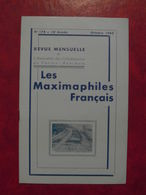 LES MAXIMAPHILES FRANÇAIS : REVUE MENSUELLE N°178 (1962) / ASSOCIATION DES COLLECTIONNEURS DE CARTES MAXIMUM (FRANCAIS) - Filatelie En Postgeschiedenis