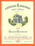 étiquette Vin De Bordeaux Haut Médoc Chateau Lanessan 2000 Delbos Bouteiller à Cussac Fort Médoc - 75 Cl - Cahors
