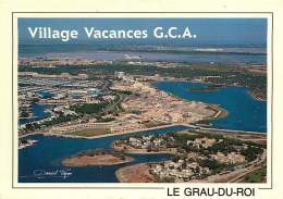 30 GRAU DU ROI   PORT CAMARGUE Vue Aérienne Village GCA Vacances  Photo D PAYAN Du Grau Du Roi - Le Grau-du-Roi