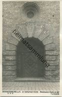 Brandenburg A. H. - St. Katharinen Kirche - Renaissance Portal An Der Turmseite - Foto-AK 30er Jahre - Verlag Ludwig Wal - Brandenburg