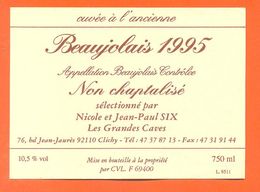 étiquette Vin De Beaujolais 1995 Sélèctionné Par Nicole Et Jean Paul Six Les Grandes Caves - 75 Cl - Beaujolais