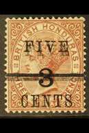 1891 5c On 3c On 3d Red-brown Surcharge With "FIVE" AND BAR DOUBLE Variety, SG 49b, Very Fine Mint, Very Fresh & Scarce. - Honduras Britannique (...-1970)