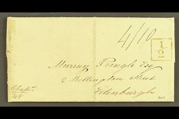 1825 ENTIRE LETTER TO SCOTLAND Rated "4/10" With Boxed "½" On The Front, And With "TRINIDAD" Fluron Of "MR 30 1825" Plus - Trinidad Y Tobago