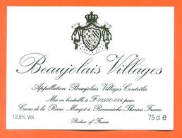 étiquette Vin De Beaujolais Villages Caves De La Reine Margot à Romanèche Thorins - 75 Cl - Beaujolais
