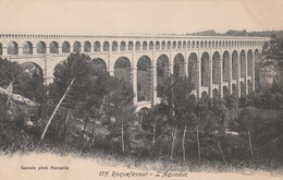 ROQUEFAVOUR  L Aqueduc  Carte En Très Bon état - Roquefavour