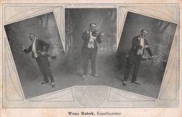 Musique. Instrument.Interprète  Violon      Weno Rabek      Kapellemeister      (voir Scan) - Musik Und Musikanten