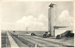 A-18-3599 : AFSLUITDIJK HOLLAND-FRIESLAND MET MONUMENT - Den Oever (& Afsluitdijk)