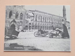 Derniers FUGITIFS A Ypres / In Flanders Fields Museum ( Copy De Antoni D'Ypres 1915 - AVM ) Anno 19?? ( Zie Foto ) ! - Ieper