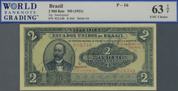 Brazil / Brasilien: 2 Mil Reis ND(1921) P. 16, WBG Graded 63 Choice UNC TOP. - Brasile