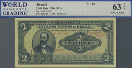 Brazil / Brasilien: 2 Mil Reis ND(1921) P. 16, WBG Graded 63 Choice UNC TOP. - Brasilien