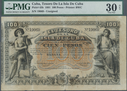 Cuba: 100 Pesos 1891 P. 43b, Condition: PMG Graded 30 Very Fine NET. - Kuba