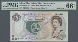 Isle Of Man: 10 Pounds ND(1998), P.44a With Solid Number H 222222 PMG 66 Gem UNC EPQ - Autres & Non Classés