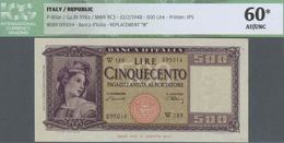 Italy / Italien: 500 Lire 1948 Replacement With Series "W", P.80ar, Almost Perfect Condition With A - Altri & Non Classificati