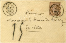 Càd T 17 ST YRIEIX (81) / N° 54 Sur Lettre Locale Insuffisamment Affranchie. Au Recto, Exceptionnelle Taxe Tampon 15 De  - 1871-1875 Ceres