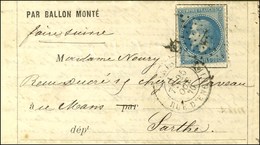 Etoile 4 / N° 29 Càd PARIS / RUE D'ENGHIEN 25 OCT. 70 Sur Lettre PAR BALLON MONTE Pour Le Mans, Au Verso Càd D'arrivée 2 - Guerra Del 1870