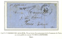 Càd T 17 CHERBOURG (48) 2 JUIL. 71 Taxe 30 DT Sur Lettre Avec Texte D'un Prisonnier De La Commune Pour Paris. Au Recto,  - Guerre De 1870